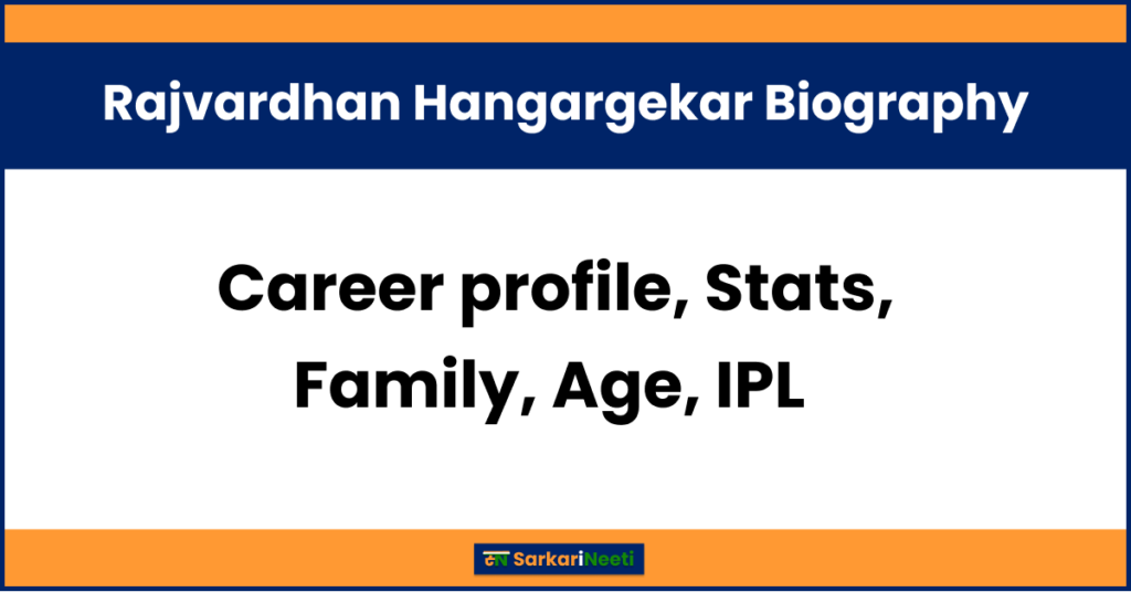 Rajvardhan Hangargekar Biography: राजवर्धन हैंगरगेकर बायोग्राफी, Career Profile, Stats, Family, Age, IPL