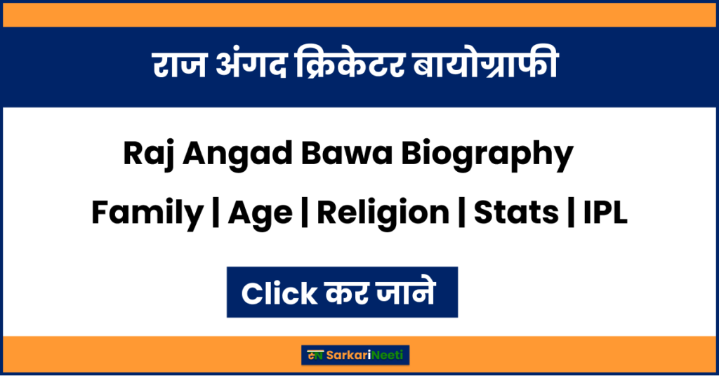 Raj Angad Bawa Biography